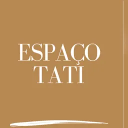 Espaço Tati #1 VIPs