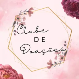 Clube de doações (Oficial) 💗🌸✨