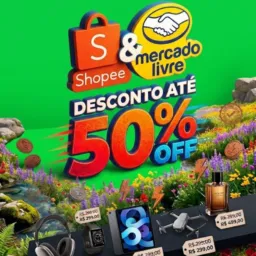 Desconto todo diaa até 50% shopee , mercado livre e ++