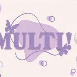Multi!! 🤍