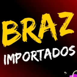 🛍️BRAZ IMPORTADOS GOIANÉSIA🛍️
