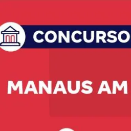 Concurso Manaus AM  2026
