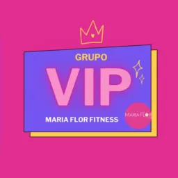GRUPO VIP - MARIA FLOR #1