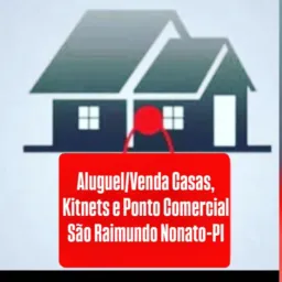 Aluguel/Venda Casas, Kitnets e Ponto Comercial São Raimundo Nonato-PI