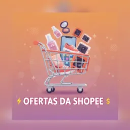 Ofertas da Shopee 🛒