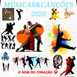 MÚSICAS & CANÇÕES 🎙2026 ❤️
