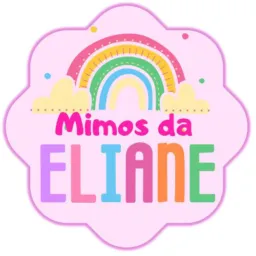 🎀Mimos da Eliane 🎀