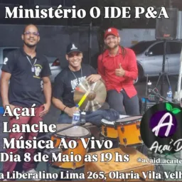 Parada Gospel no Açaí de Açaíteria na Rua Liberalino Lima 265, Olaria, Vila Velha ES