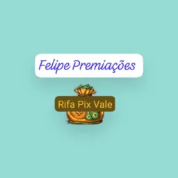 *Rifa Pix vale*🔥🔥🔥