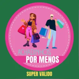 PorMenosSuperValido Achadinhos & Promoções & Ofertas