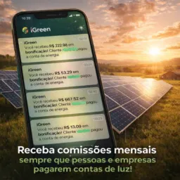 Seja um Corretor de Energia da iGreen Energy 🇧🇷 Comissão de 2 a 5,5% todos os meses!!