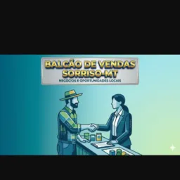 Balcão de Vendas Sorriso-MT 🛒