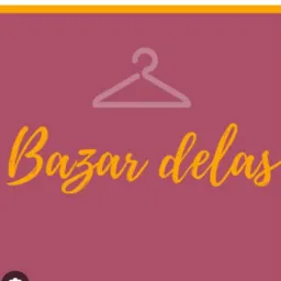 Bazar delas🤑✅