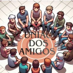 UNIÃO DOS, AMIGOS🫂