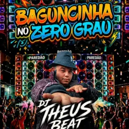 Baguncinha no zero grau