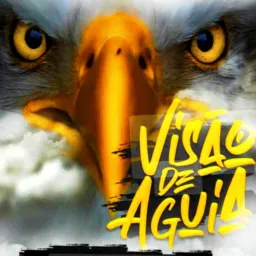 🌿" VISÃO DÊ ÁGUIA🌿