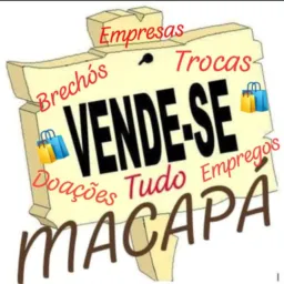VENDAS, TROCAS E BRECHÓS DE TUDO MACAPÁ(Todos os bairros)