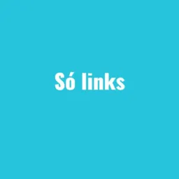 Só links