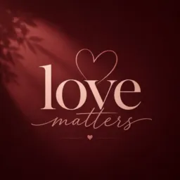"Love Matters" TÃO DAR BORNO😎