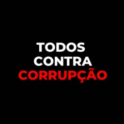 TODOS CONTRA CORRUPÇÃO