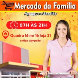 Supermercado da familia. Açougue e sacolão