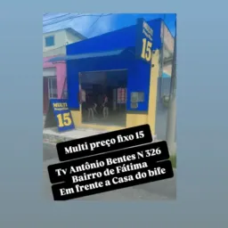 MULTI PREÇO FIXO 15 (Bairro de Fátima)