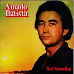Amado Batista Sol vermelho