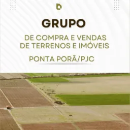 Grupo de anúncios de compra e vendas de terrenos e imóveis🏠PP/PJC