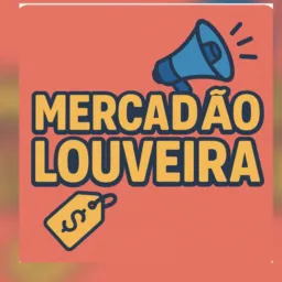 *MERCADÃO OFERTAS LOUVEIRA E REGIÃO*