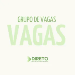 Grupo de Vagas - Direto Recursos Humanos