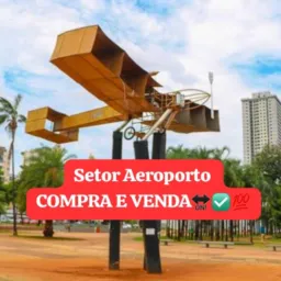 SETOR AEROPORTO GYN COMPRA E VENDAS🔛