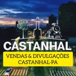 VENDAS E DIVULGAÇÕES(CASTANHAL-PA)🤝🏻🛍️📲