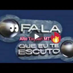 Fala Que Eu Te Escuto📻