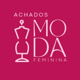 FEMININA - ACHADINHOS - VIP 🌺