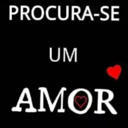 A PROCURA DE UM AMOR 💘 VERDADEIRO.