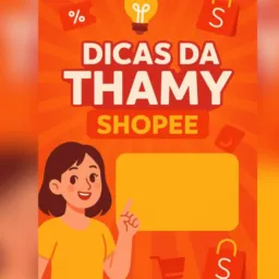 Dicas da thamy SHOPEE | VIP ✅