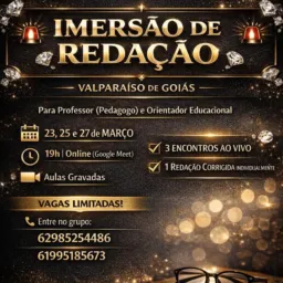 AULÕES DE REDAÇÃO PARA O VALPARAÍSO-GO. 3 dias de intensivo. Valor R$ 78,00. Com redação corrigida.