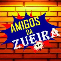 Amigos da zueira