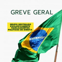🇧🇷 GREVE GERAL  🇧🇷🇧🇷🚒🛻
