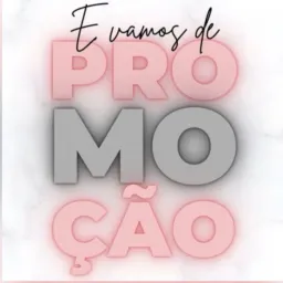 E vamos de Promoção