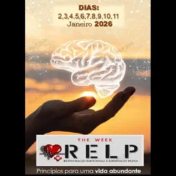 #4 The Week R.E.L.P: Restauração Emocional e Libertação Plena