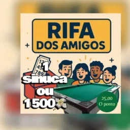 RIFA DOS AMIGOS 🐓💵💲