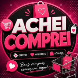 ✨🛍️ ACHEI • COMPREI 🛍️✨