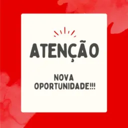 🔥NOVA OPORTUNIDADE 🔥