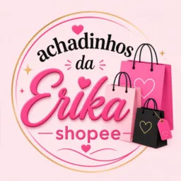 Achadinhos da Erika Shopee 🛍️🛒