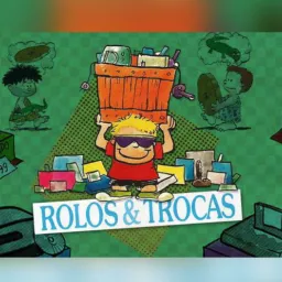Rolos e trocas ✅