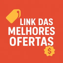 Link das melhores ofertas