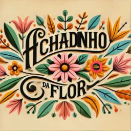 Achadinhos da Flor