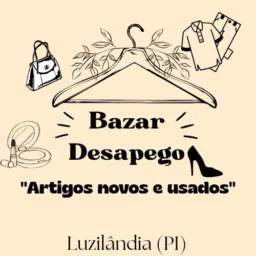 ✨"Bazar desapego"✨ Artigos novos e usados! Luzilândia PI!👗👕👖👙💄👠👛