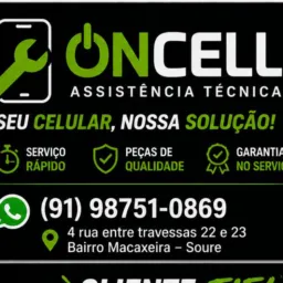 >>ONCELL<< VENDAS DE CELULARES E ASSISTÊNCIA TÉCNICA SOURE E SALVATERRA.